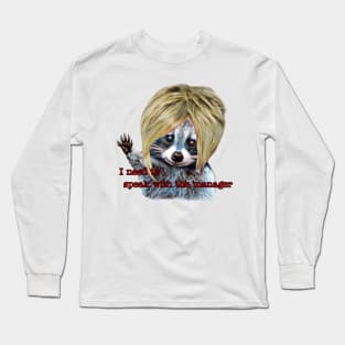 Karen Raccoon (with caption) Long Sleeve T-Shirt